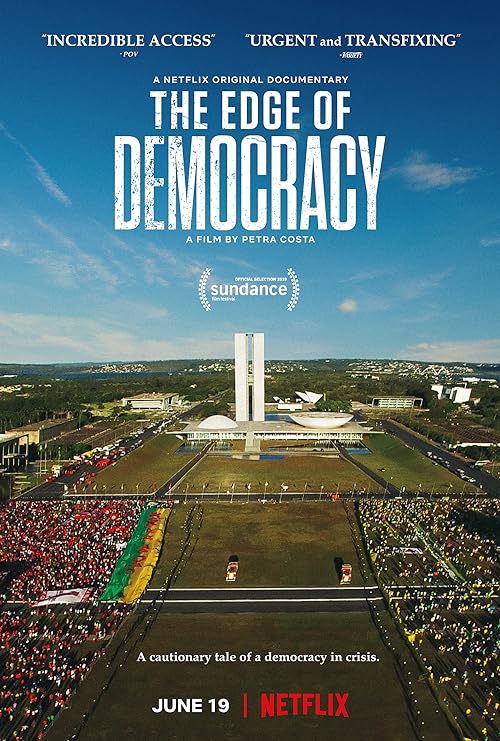 The Edge of Democracy